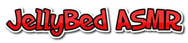 JellyBed ASMR